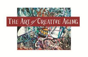 Art of Creative Aging - show opp