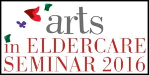 arts-in-eldercare-seminar-2016