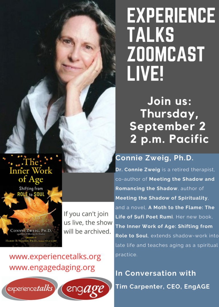 Experience Talks ZoomCast 9/2: Connie Zweig, PhD | EngAGE Stories